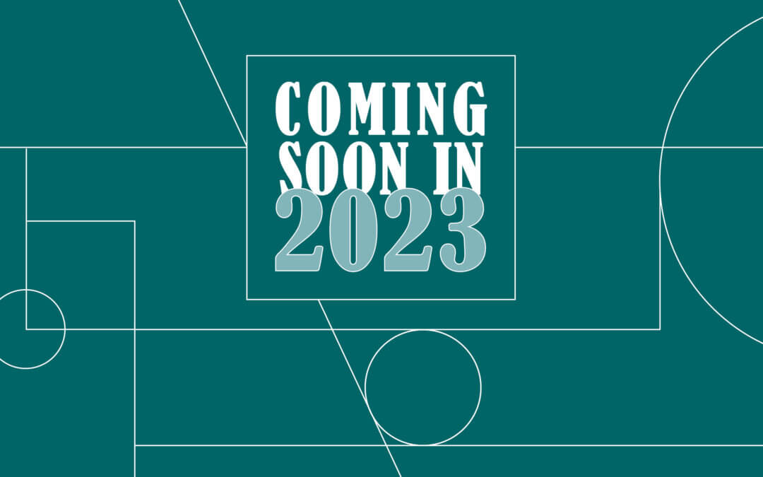 Projects Coming Soon in 2023!